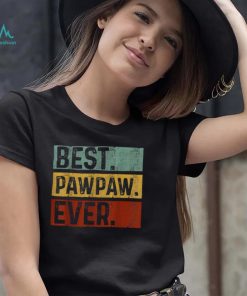 vintage best pawpaw ever dad fathers day t shirt Shirt