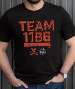 virginia baseball team 1186 hoos coming with us shirt Shirt