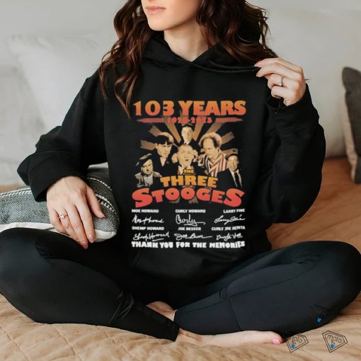 103 years The Three Stooges 1920 2023 thank you for the memories signatures shirt