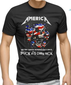 2023 Nice Skull America Had Two Towers Removed So It Could Suck It’s Own Dick American Flag shirt