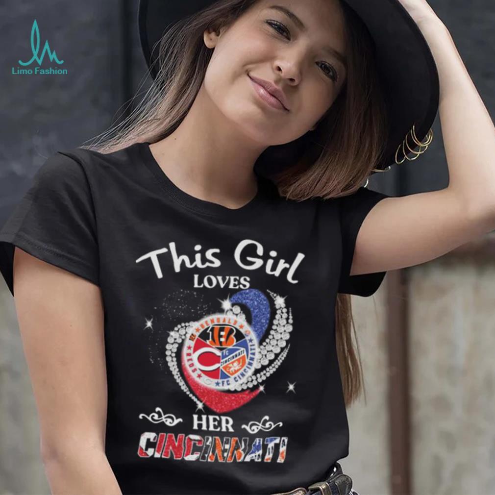 Just a Girl who loves football and Cincinnati Bengals heart shirt