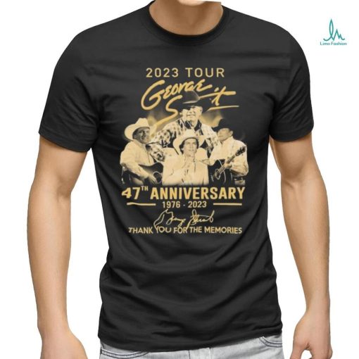 2023 Tour George Strait 47th Anniversary 1967 2023 Merch 2023 Tour George Strait Thank You For The Memories Signatures 2023 T Shirt