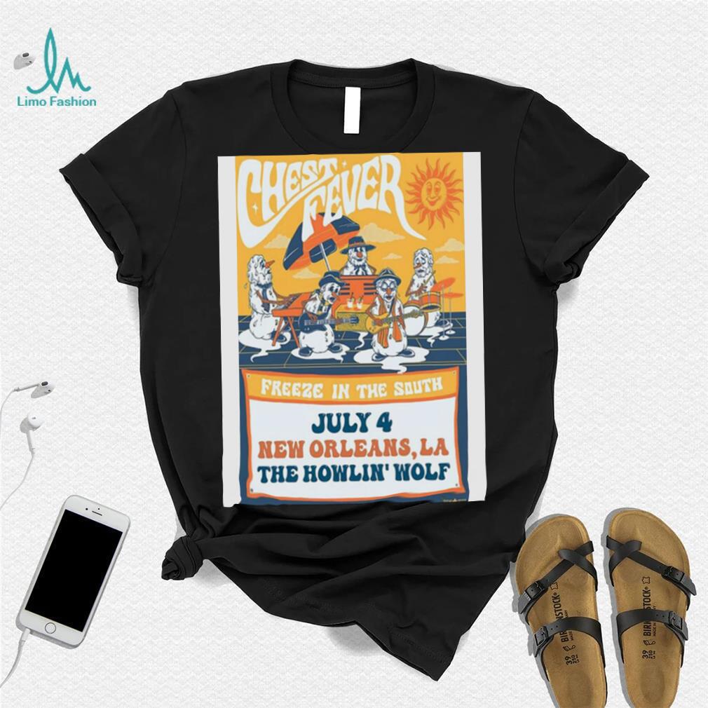 2023 chest fever new orleans LA tour shirt 2023 chest fever new orleans LA tour shirt