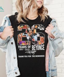 26 Years Of Beyonce Thank You For The Memories Renaissance 2023 World Tour T Shirt