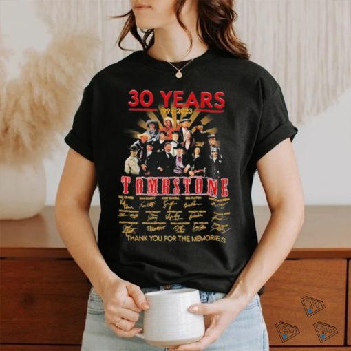 30 years 1993 2023 Tombstone thank you for the memories signatures shirt