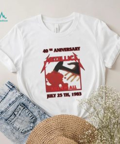40th anniversary Metallica Kill ‘Em All July 25th 1983 shirt