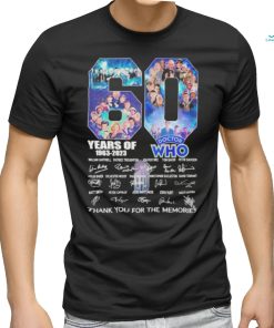 60 Years Of 1963 – 2023 Doctor WHO Signature Thank You For The Memories T Shirt