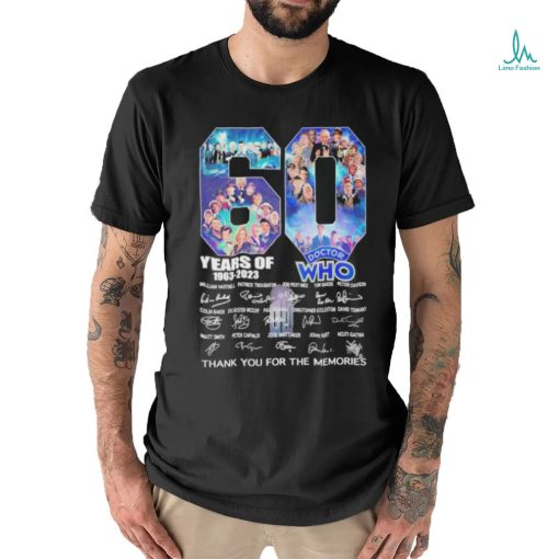 60 Years Of 1963 – 2023 Doctor WHO Signature Thank You For The Memories T Shirt