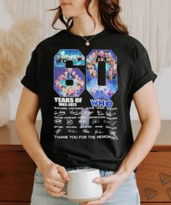 60 Years Of 1963 – 2023 Doctor WHO Signature Thank You For The Memories T Shirt