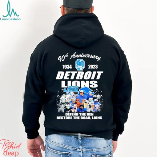 90th anniversary 1934 2023 Detroit Lions defend the Den restore the roar Lions shirt