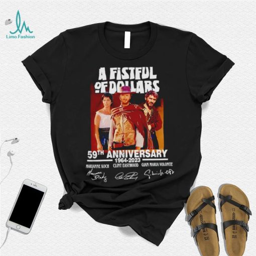A Fistful Of Dollars 59th anniversary 1964 2023 signatures shirt