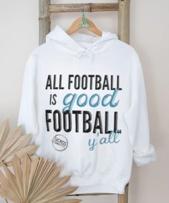 All Football is Good Football, Y'all BEVELED Gildan Shirt