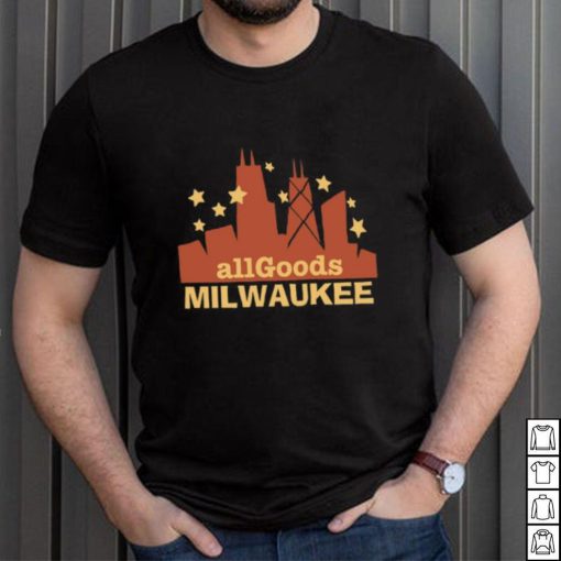 All Goods Milwaukee Unisex T Shirt