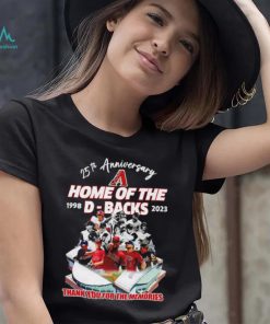 Arizona Diamondbacks Home Of The D Backs 25th Anniversary Memories Shirt