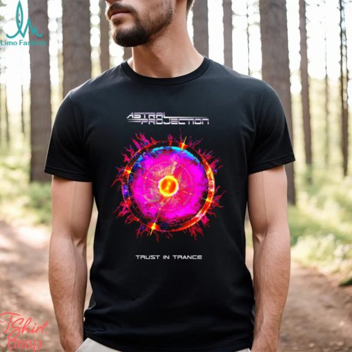 Astral Projection trust in Trance logo shirt