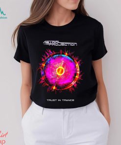 Astral Projection trust in Trance logo shirt