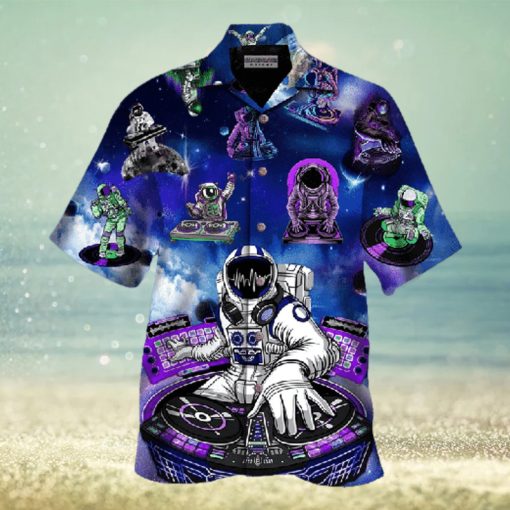 Astronaut Play Dj In The Space Hawaiian Shirts