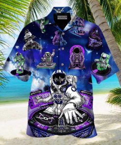 Astronaut Play Dj In The Space Hawaiian Shirts