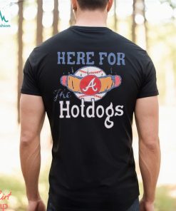 Atlanta here for the hotdogs T shirt