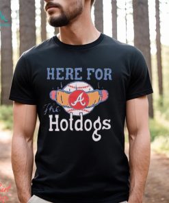 Atlanta here for the hotdogs T shirt