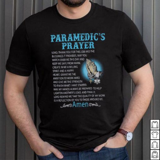 Awesome Paramedic’s Prayer  T Shirt