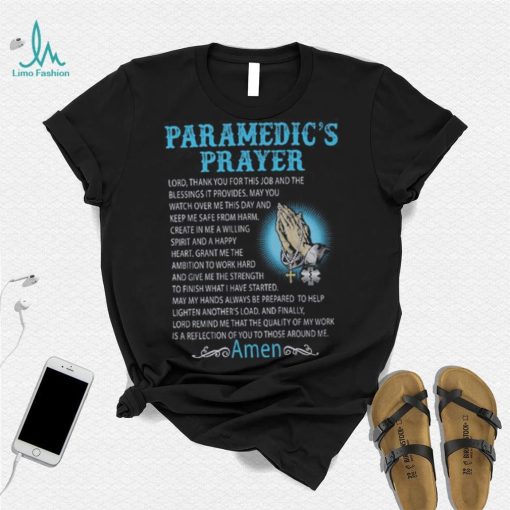 Awesome Paramedic’s Prayer  T Shirt
