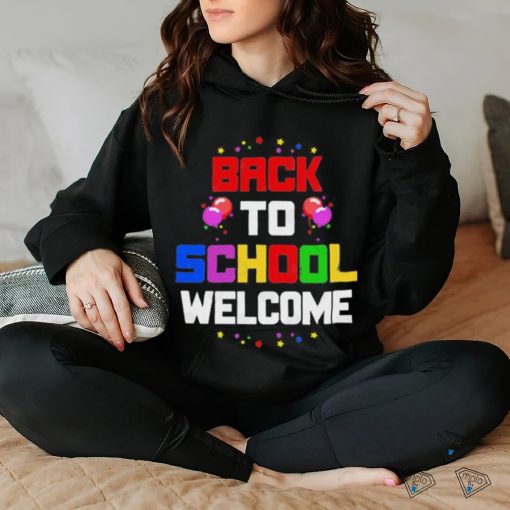 Back To School Wellcome Shirt