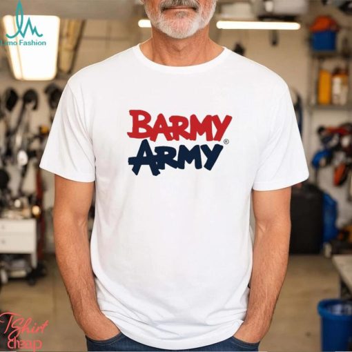 Barmy army large print T shirts