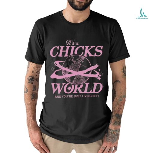 Barstool Sports Store It’s A Chicks World And You’Re Just Living In It Fashion shirt