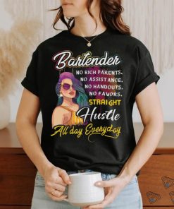 Bartender Hustle all day Everyday T Shirt, hoodie, sweater, long sleeve and tank top Bartender Hustle all day Everyday T Shirt
