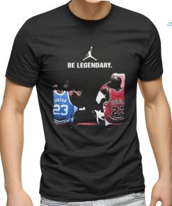Be Legendary Michael Jordan Shirt