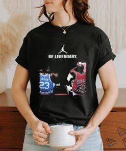 Be Legendary Michael Jordan Shirt