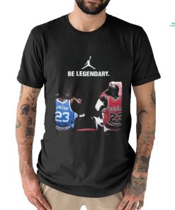 Be Legendary Michael Jordan Shirt