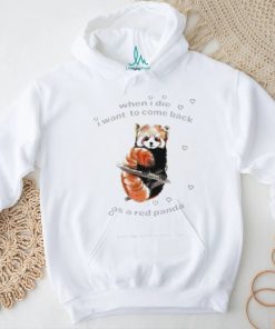 Beabadoobee When I Die I Want To Come Back As A Red Panda Tee Shirt
