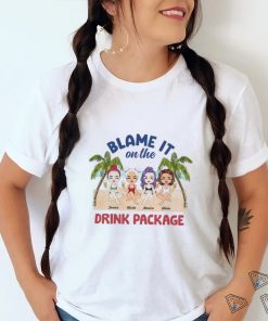 Beach Blame On Drink Package Gift For Bestie Personalized Custom T Shirt
