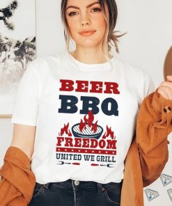 Beer Bbq Freedom United We Grill shirt