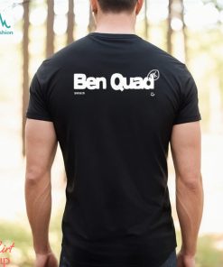 Ben Quad 2023 Tee Shirt