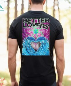 Best Better lovers ottawa on club saw 07.25.2023 art design t shirt