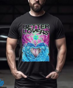 Best Better lovers ottawa on club saw 07.25.2023 art design t shirt