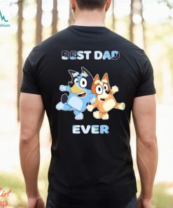 Best Dad Ever T shirt Family Matching Bluey Dad Shirt