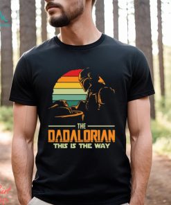 Best Dad In The Galaxy, Dadalorian Shirt, Retro Star Wars Shirt