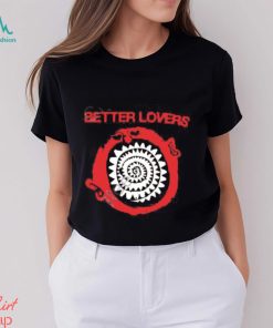 Better Lovers Spiral Teeth Cap God Made Me An Animal shirt