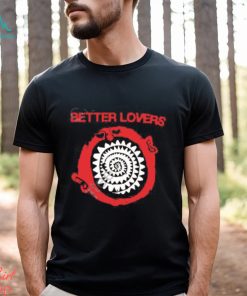 Better Lovers Spiral Teeth Cap God Made Me An Animal shirt