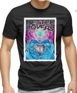 Better lovers ottawa on club saw 07.25.2023 art design t shirt