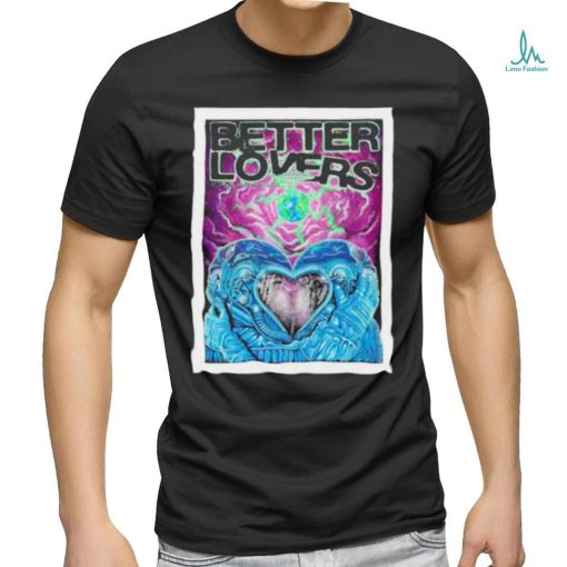Better lovers ottawa on club saw 07.25.2023 art design t shirt