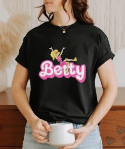 Betty Is Everything Shirt