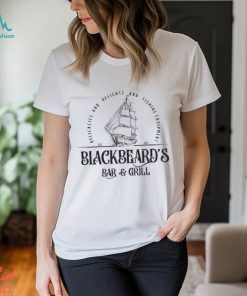 Blackbeard's bar and girls delicacies and belights and fishing equipment est 1717 shirt