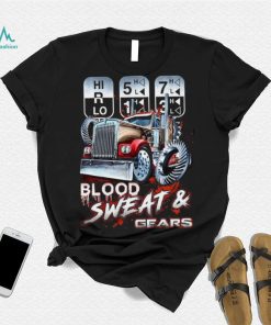 Blood Sweat & Gears shirt