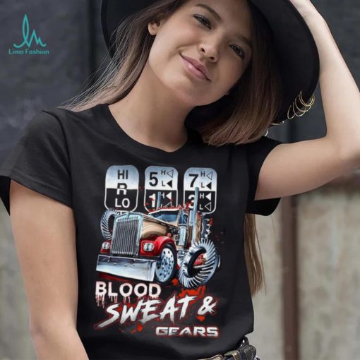 Blood Sweat & Gears shirt