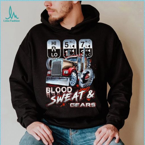 Blood Sweat & Gears shirt